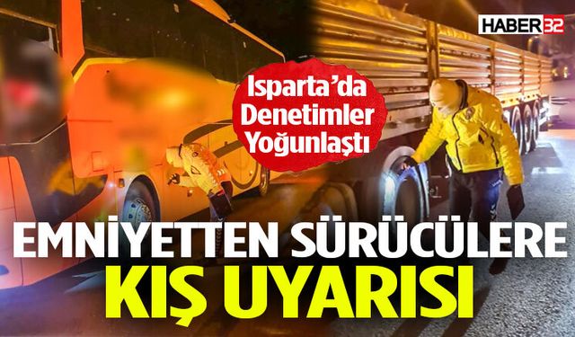 Kış lastiklerinizi takmayı unutmayın! Denetimler yoğunlaştı