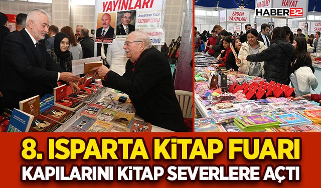 8. Isparta Kitap Fuarı kapılarını kitap severlere açtı