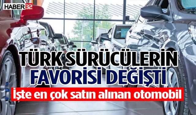 Türk sürücülerin en çok tercih ettiği otomobiller