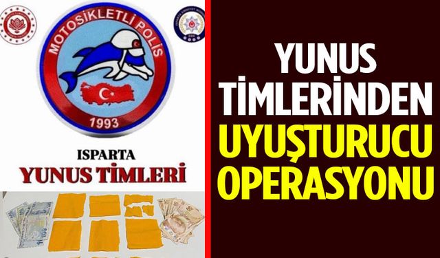 Yunus Timlerinden Uyuşturucu Operasyonu