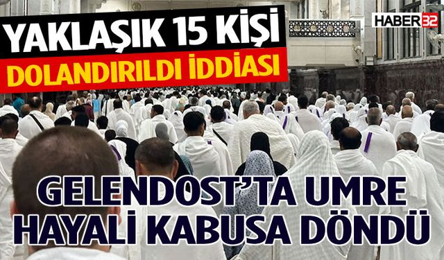 Gelendost’ta Umre Hayali Kabusa Döndü