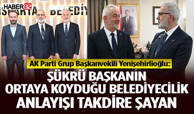 Yenişehirlioğlu’ndan Başkan Başdeğirmen’e övgüler