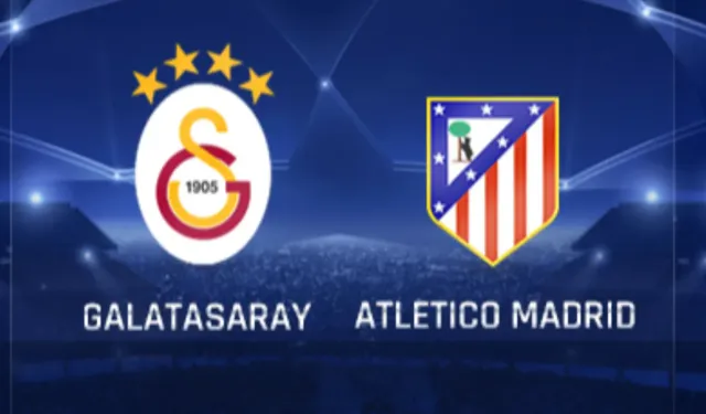 Galatasaray-Atletico Madrid maçı ne zaman, Osimhen oynayacak mı? Şampiyonlar Ligi'ne geri sayım!