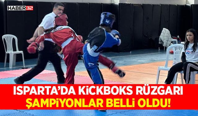 Isparta’da Kickboks Rüzgarı: Şampiyonlar Tatamide Belli Oldu!