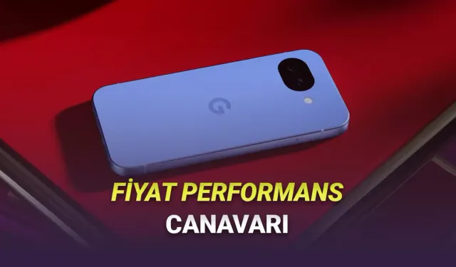 Google Pixel 10a sahneye çıktı: Orta segmentin yeni yapay zeka kralı!