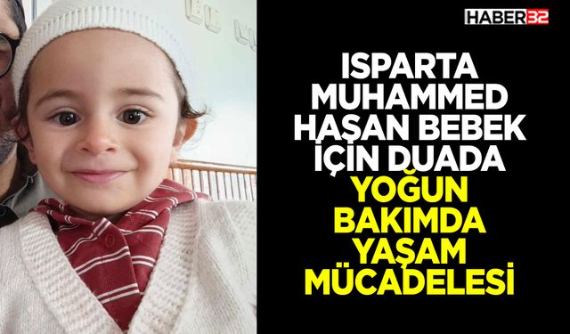 Isparta Muhammed Hasan Bebek İçin Duada