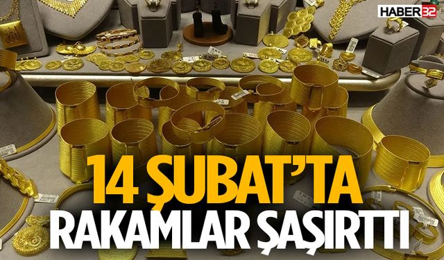 14 Şubat’ta Rakamlar Şaşırttı