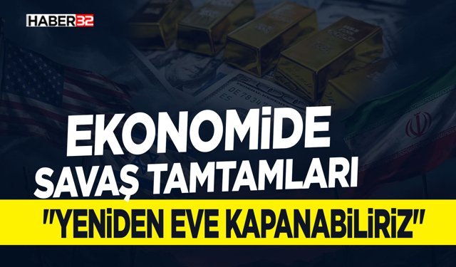 "Yeniden Eve Kapanabiliriz" Uyarısı