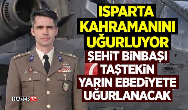 Şehit Binbaşı Taştekin Yarın Ebediyete Uğurlanacak
