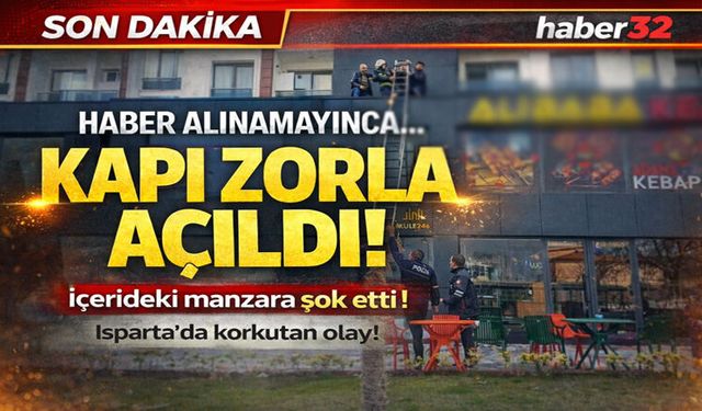 Haber Alınamayınca Zorla Kapı Açıldı Ve Görenler Şok Oldu!