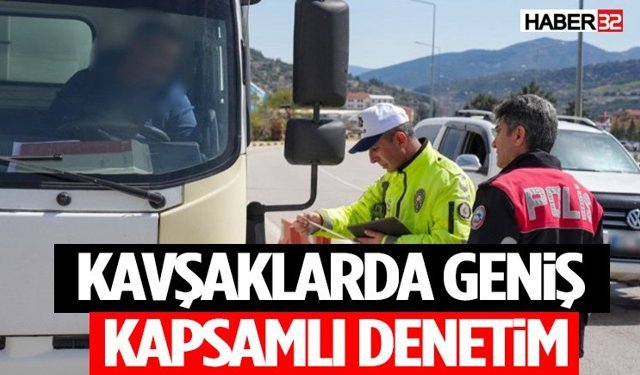 Isparta’da Kavşaklarda Geniş Kapsamlı Denetim