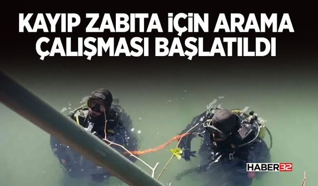 Kayıp Zabıta İçin Arama Çalışması Başlatıldı