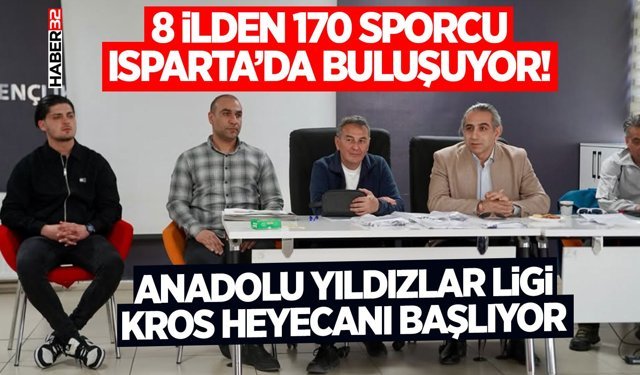 8 İlden 170 Sporcu Isparta’da Buluşuyor!