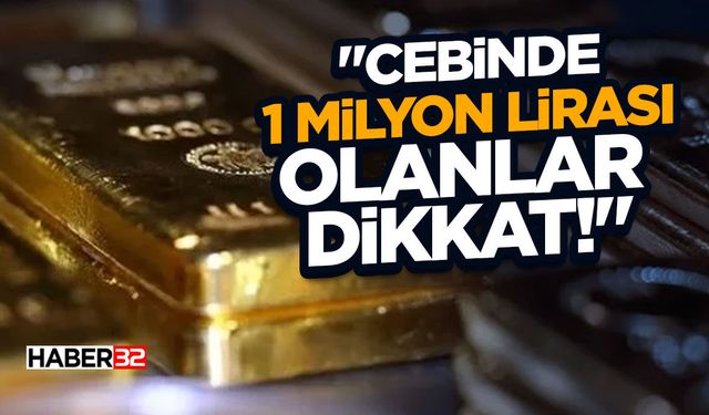 "Cebinde 1 Milyon Lirası Olanlar Dikkat!"