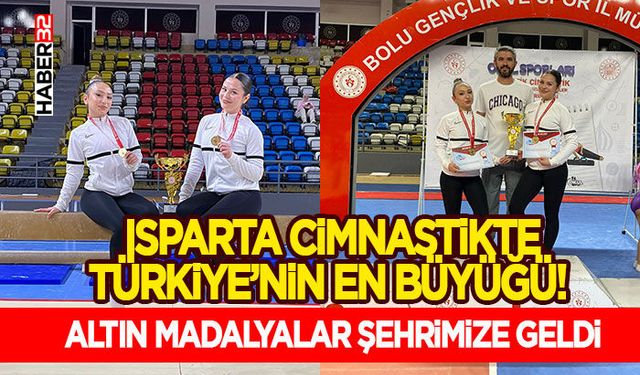 Isparta Cimnastikte Türkiye’nin En Büyüğü!
