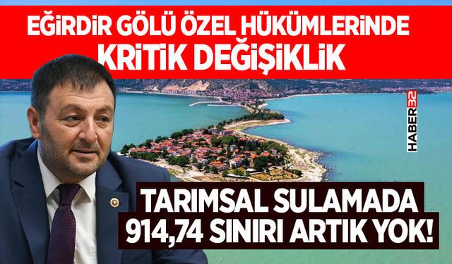 Eğirdir Gölü Özel Hükümlerinde Kritik Değişiklik