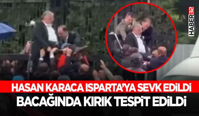 Hasan Karaca Isparta’ya Sevk Edildi