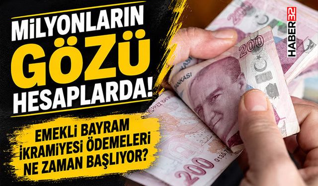 Emekli Bayram İkramiyesi Ödemeleri Yarın Başlıyor