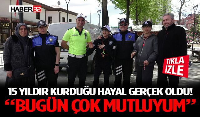 15 Yıldır Kurduğu Hayal Gerçek Oldu! “Bugün Çok Mutluyum”