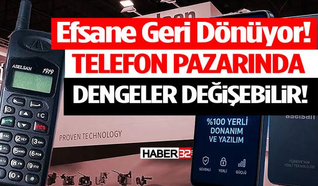 Efsane Geri Dönüyor! Telefon Pazarında Dengeler Değişebilir!