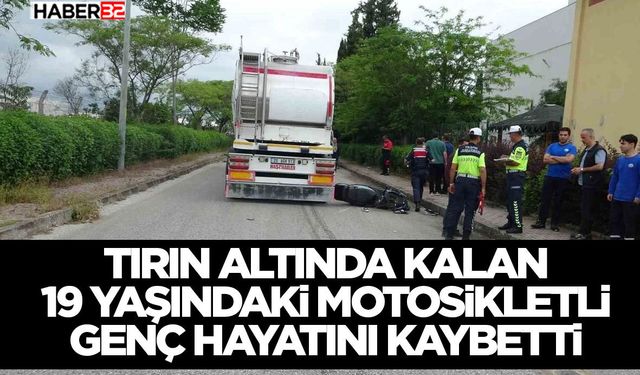 Antalya'da feci kaza: Tırın altında kalan 19 yaşındaki motosikletli genç hayatını kaybetti