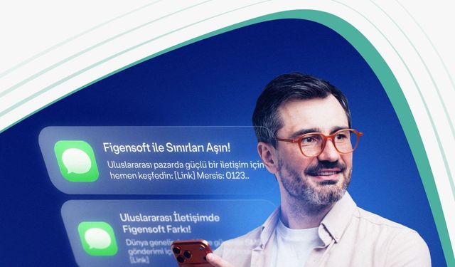 Markalar İçin Güçlü İletişim Teknolojileri Sunan Figensoft