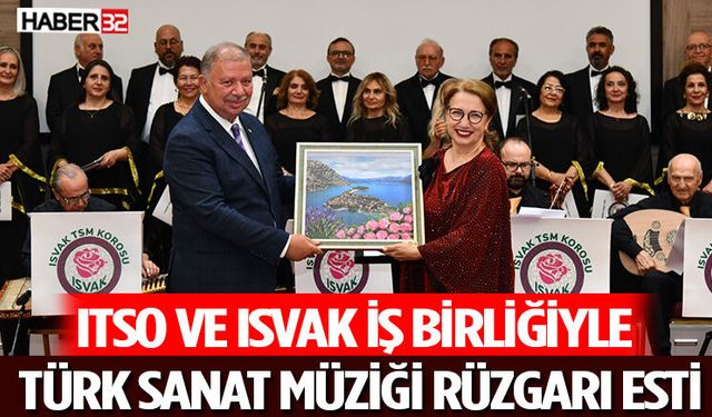 Itso Ve Isvak İş Birliğiyle Türk Sanat Müziği Rüzgarı Esti