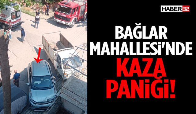 Bağlar Mahallesi'nde Kaza Paniği!