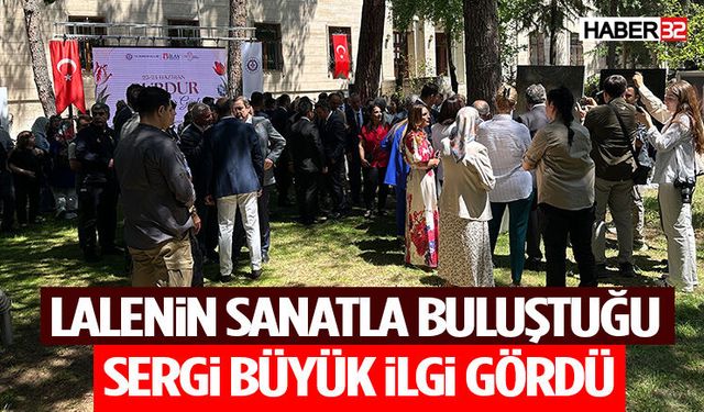 Lalenin Sanatla Buluştuğu Sergi Büyük İlgi Gördü