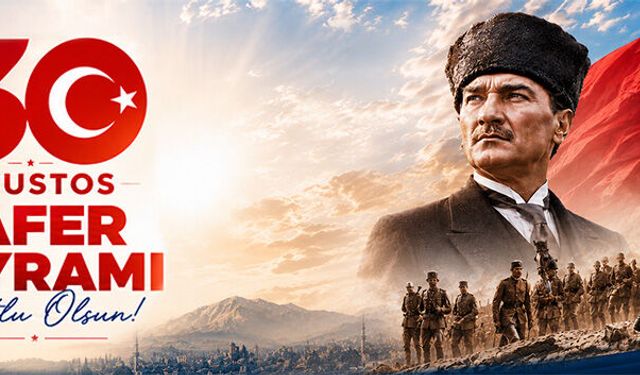 30 Ağusto§ Zafer Bayramı