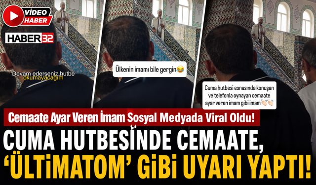 İmamdan Cemaate ‘Cuma Hutbesi’nde Ültimatom!