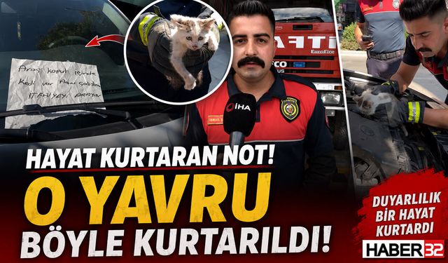 Hayat Kurtaran Not: "Aracı çalıştırma, itfaiyeyi ara"