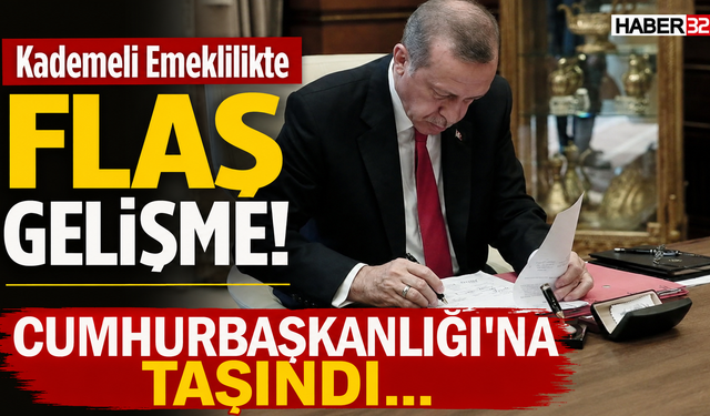 Kademeli Emeklilikte Flaş Gelişme!