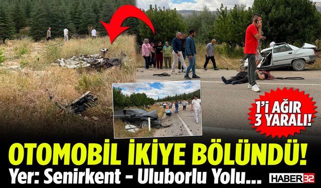 Isparta'daki Feci Kazada Otomobil İkiye Bölündü!