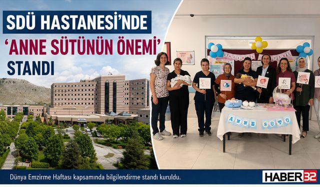 SDÜ Hastanesi'nde 'Anne Sütünün Önemi' Standı