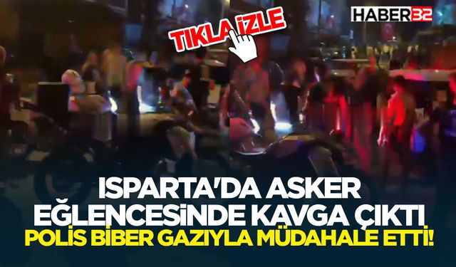 Isparta'da Asker Eğlencesinde Kavga Çıktı