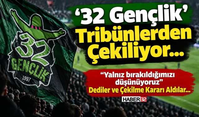 32 Gençlik’ten, Tribünlerden Çekilme Kararı!