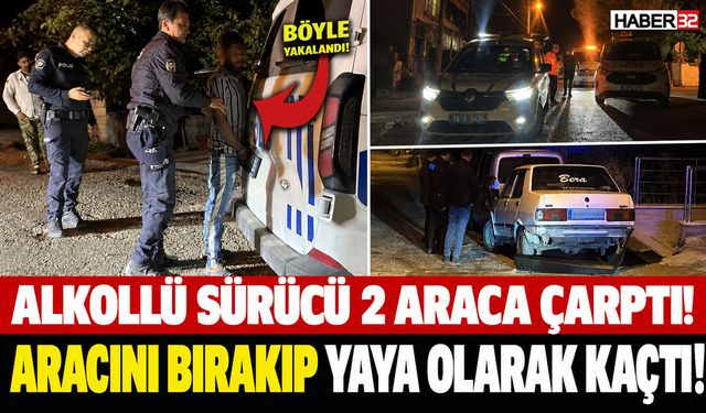 2 Araca Çarpıp Kaçan Alkollü Sürücü, Böyle Yakalandı!