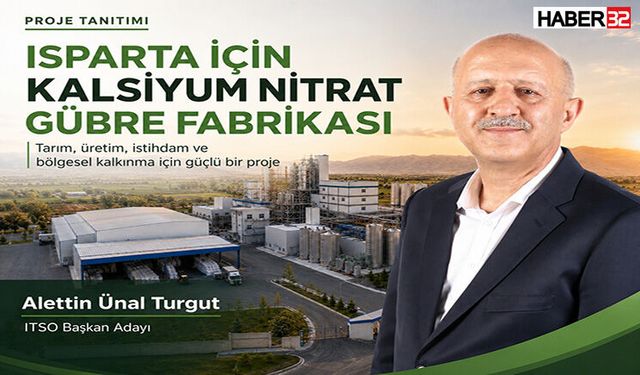 ITSO Başkan Adayı Turgut’tan Isparta’ya Dev Proje