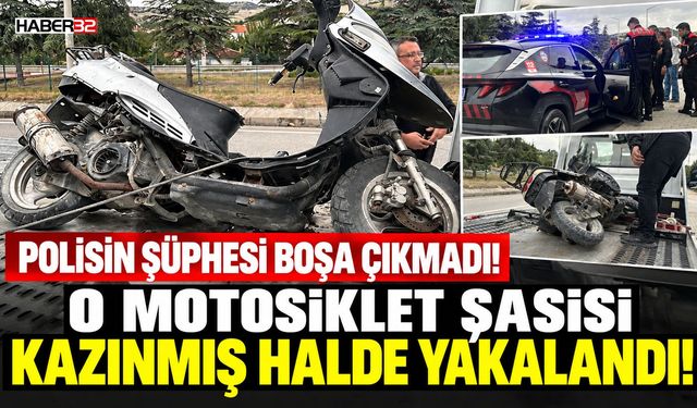 Polisin Şüphelendiği Motosikletin Şasisi Kazınmış Çıktı!