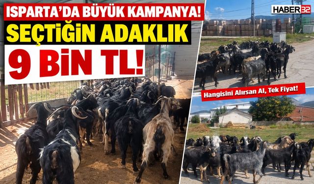 Isparta'da Şok Kampanya! Hangisini Alırsan Al, 9 Bin TL!