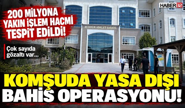 Komşuda Yasa Dışı Bahis Operasyonu! Tam 200 Milyon TL...