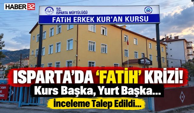 Isparta'da İsim Krizi! Valiliğe Bildirdiler...