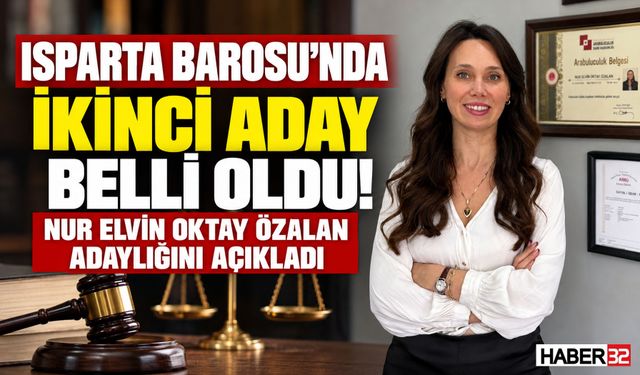 Isparta Barosu'nda İkinci Aday: Nur Elvin Oktay Özalan