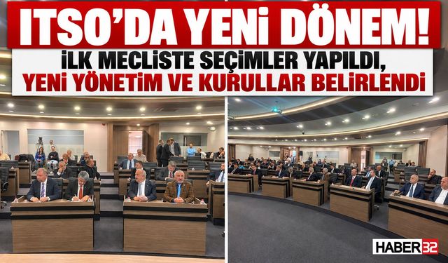 ITSO'da Yeni Dönem: Yapılan Seçimle Listeler Resmileşti