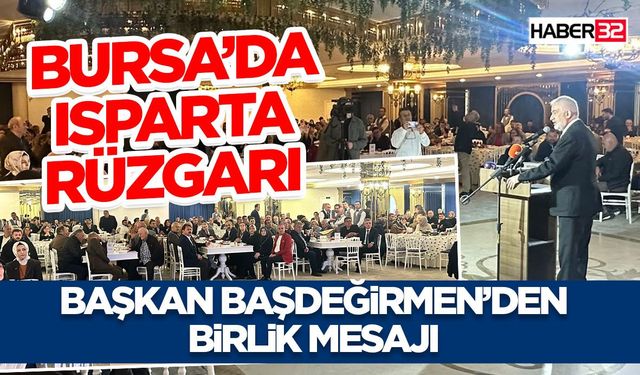 Bursa’da Isparta Rüzgarı