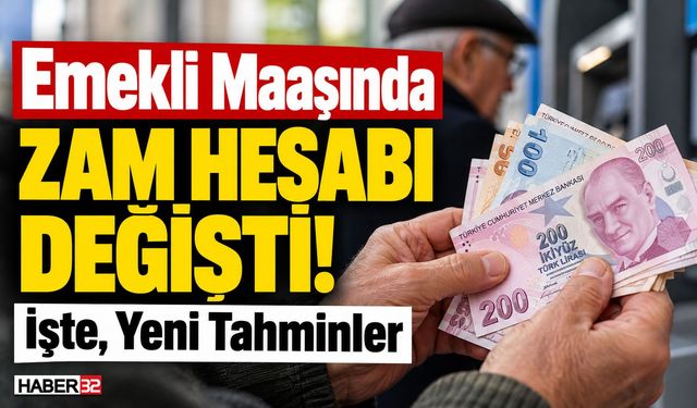 Emekli Maaşında Zam Hesabı Değişti! İşte, Yeni Tahminler