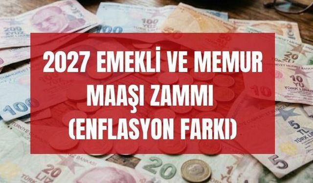 Emekli ve Memur Maaşı Zam Oranı Yüzde Kaç Olacak?