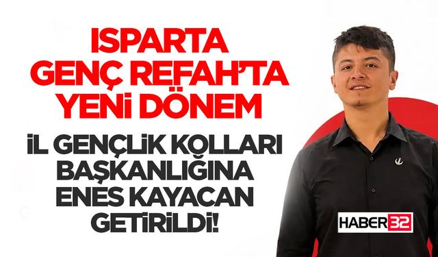İl Gençlik Kolları Başkanlığına Enes Kayacan Getirildi!
