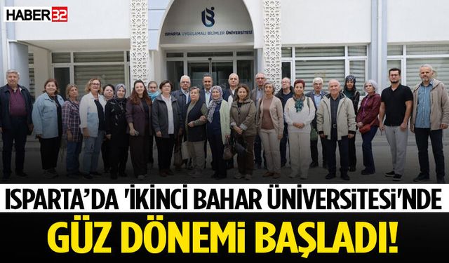 'İkinci Bahar Üniversitesi'nde Güz Dönemi Başladı!